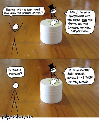 One day, when polyamory is more visible and accepted, the speeches at the reception are going to be verrrrry interesting.
